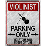 Violinist Parking Metal Novelty Parking Sign 9" x 12" (P)