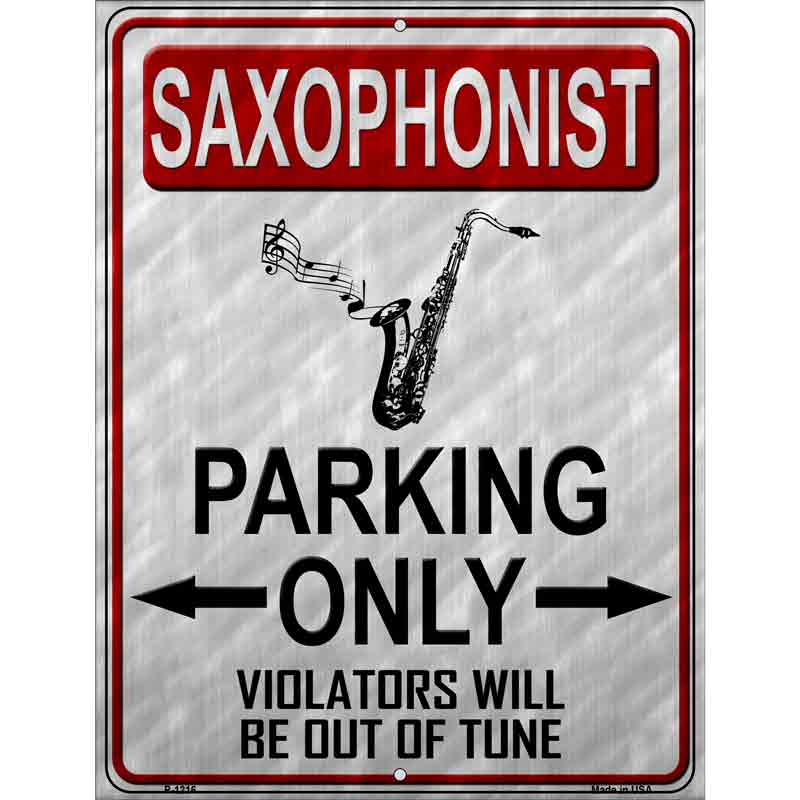 Saxophonist Parking Metal Novelty Parking Sign 9" x 12" (P)