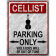 Cellist Parking Metal Novelty Parking Sign 9" x 12" (P)