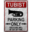 Tubaist Parking Metal Novelty Parking Sign 9" x 12" (P)