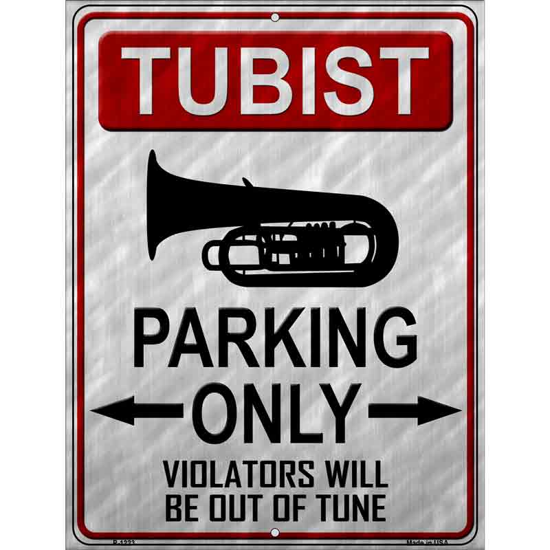 Tubaist Parking Metal Novelty Parking Sign 9" x 12" (P)