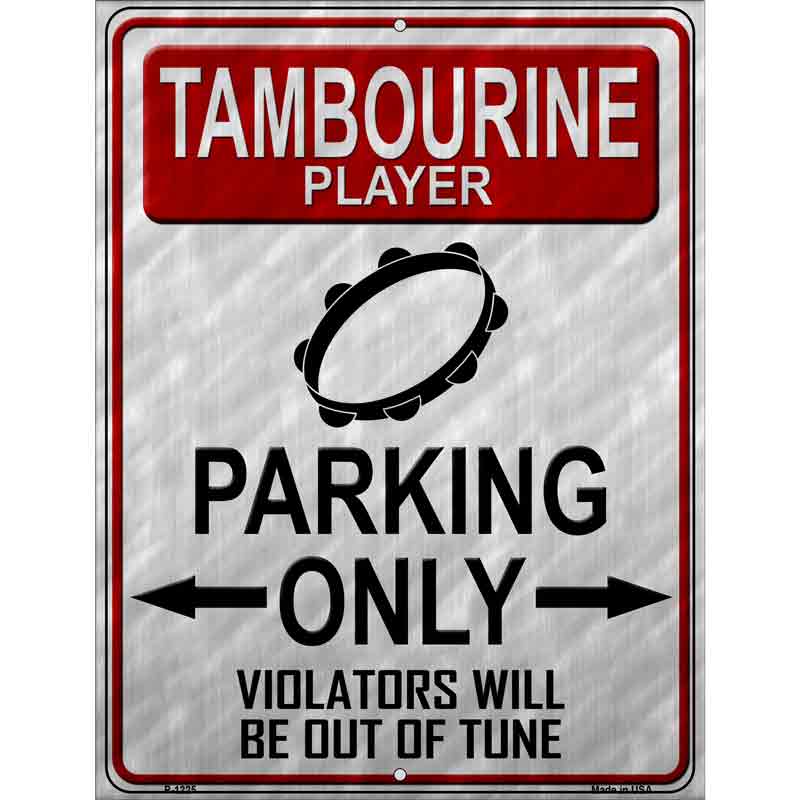 Tambourine Player Parking Metal Novelty Parking Sign 9" x 12" (P)