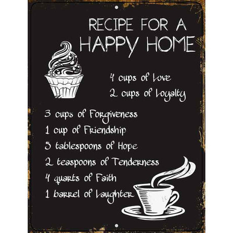 Recipe For Happy Home Metal Novelty Parking Sign 9" x 12" (P)