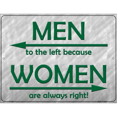 Men Left Women Right Metal Novelty Parking Sign 9" x 12" (P)