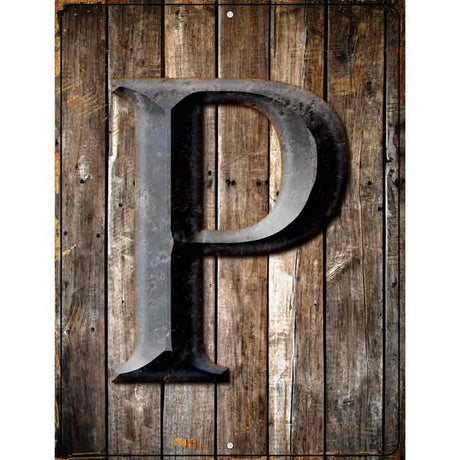 Letter P Metal Novelty Parking Sign 9" x 12" (P)