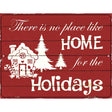 Home For The Holidays Metal Novelty Parking Sign 9" x 12" (P)