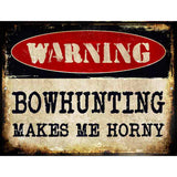 Bowhunting Metal Novelty Parking Sign 9" x 12" (P)