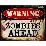 Zombies Ahead Metal Novelty Parking Sign P-1343 9" x 12" (P)