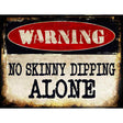 No Skinny Dipping Metal Novelty Parking Sign 9" x 12" (P)