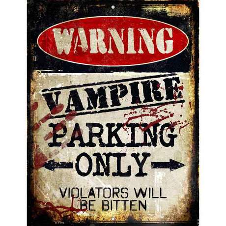 Vampire Parking Only Metal Novelty Parking Sign 9" x 12" (P)