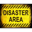 Disaster Area Metal Novelty Parking Sign 9" x 12" (P)