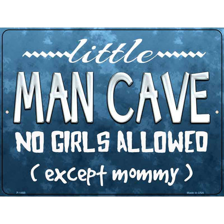 Little Man Cave Metal Novelty Parking Sign 9" x 12" (P)