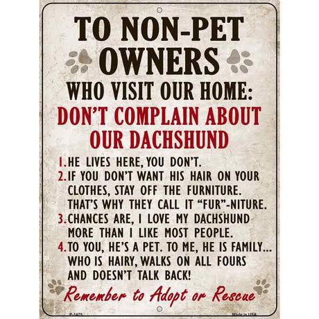 To Non Pet Owners Metal Novelty Parking Sign 9" x 12" (P)