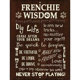 Frenchie Wisdom Metal Novelty Parking Sign 9" x 12" (P)