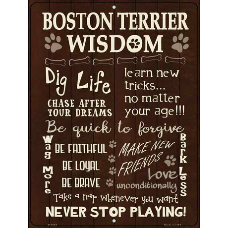 Boston Terrier Wisdom Metal Novelty Parking Sign 9" x 12" (P)