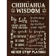 Chihuahua Wisdom Metal Novelty Parking Sign 9" x 12" (P)