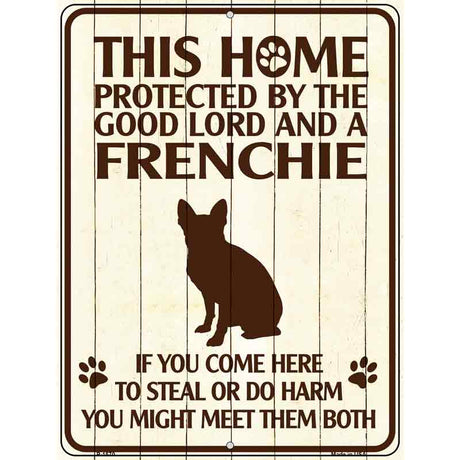 Frenchie Protected Metal Novelty Parking Sign 9" x 12" (P)