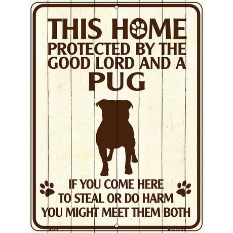 Pug Protected Metal Novelty Parking Sign 9" x 12" (P)