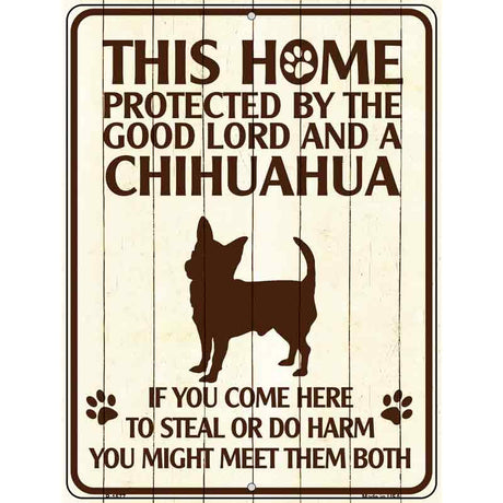 Chihuahua Protected Metal Novelty Parking Sign 9" x 12" (P)