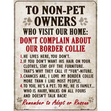 Non-Pet Owners Border Collie Parking Sign Metal Novelty 9" x 12" (P)