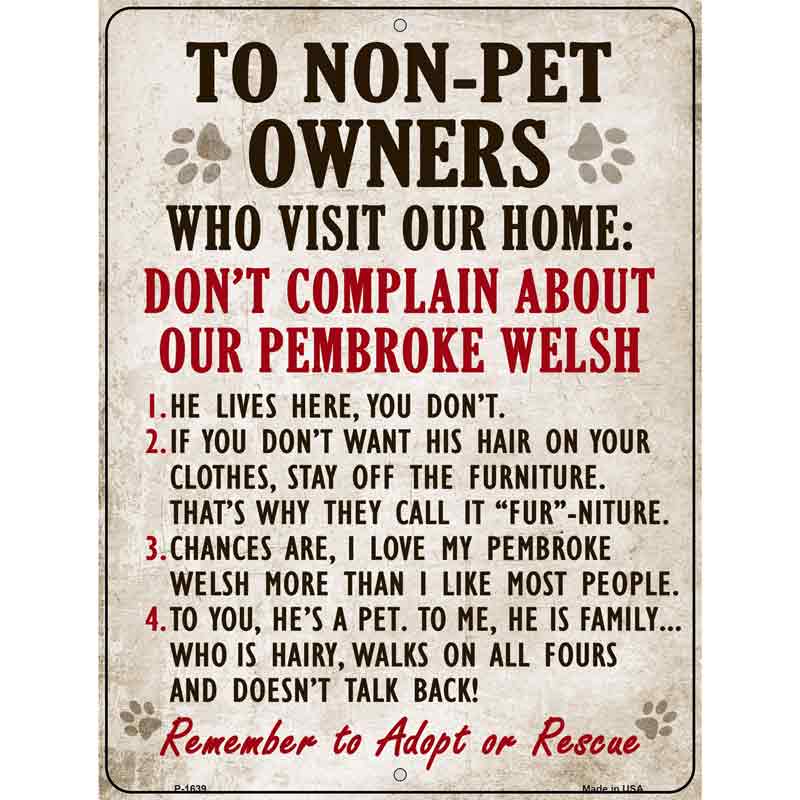 Non-Pet Owners Pembroke Welsh Parking Sign Metal Novelty 9" x 12" (P)