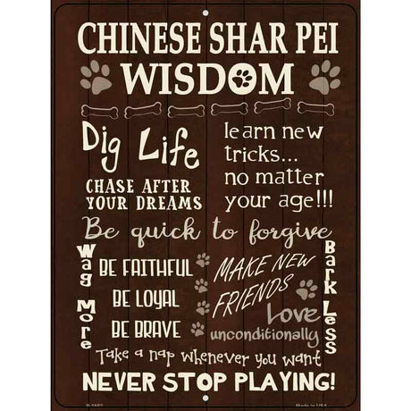 Chinese Shar Pei Wisdom Metal Novelty Parking Sign 9" x 12" (P)