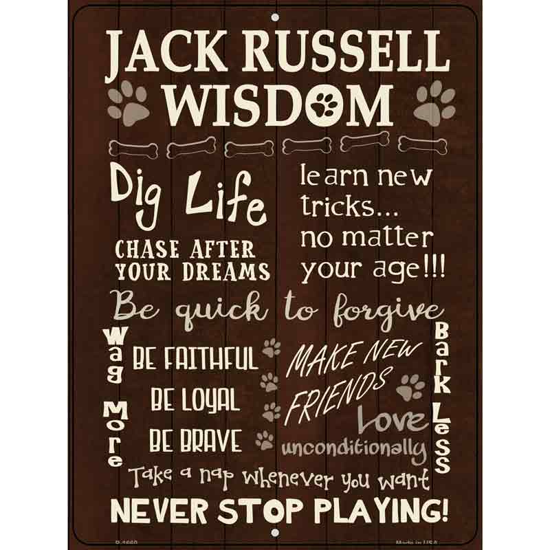 Jack Russell Wisdom Parking Sign Metal Novelty 9" x 12" (P)