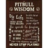 Pitbull Wisdom Parking Sign Metal Novelty 9" x 12" (P)