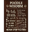 Poodle Wisdom Parking Sign Metal Novelty 9" x 12" (P)