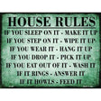 House Rules Metal Novelty Parking Sign 9" x 12" (P)