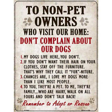 Non-Pet Owners Our Dogs Parking Sign Metal Novelty 9" x 12" (P)