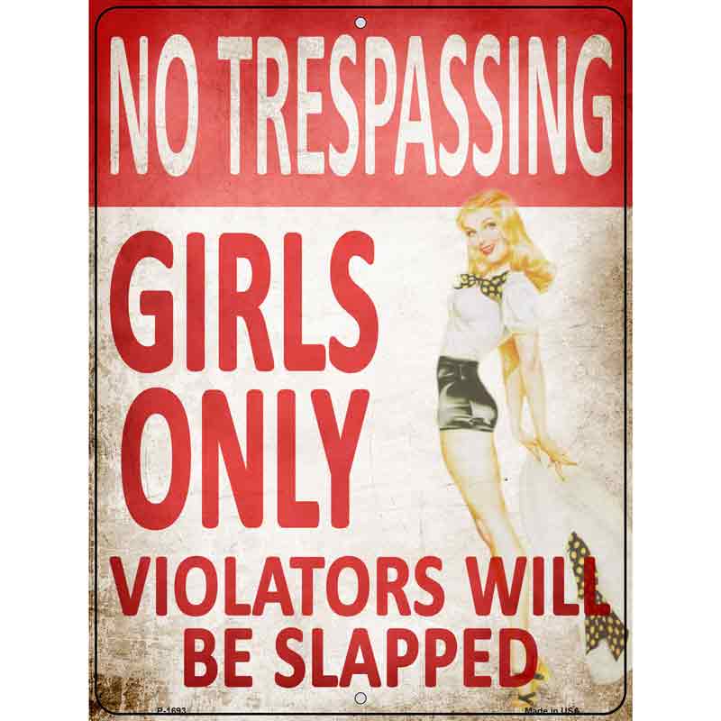 No Trespassing Girls Only Parking Sign Metal Novelty 9" x 12" (P)