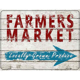 Farmers Market Locally Grown Produce Parking Sign Metal Novelty 9" x 12" (P)