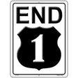 End Highway 1 Novelty Parking Sign 9" x 12" (P)