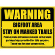 Warning Bigfoot Area Novelty Parking Sign 9" x 12" (P)