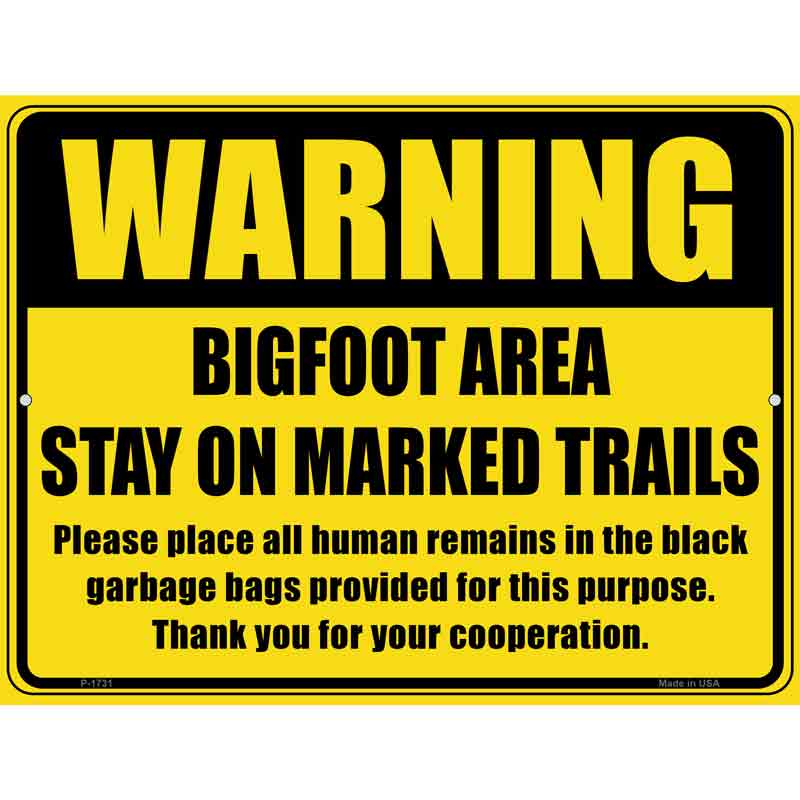 Warning Bigfoot Area Novelty Parking Sign 9" x 12" (P)