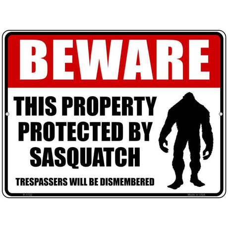 Beware This Property Protected By Sasquatch Novelty Parking Sign 9" x 12" (P)