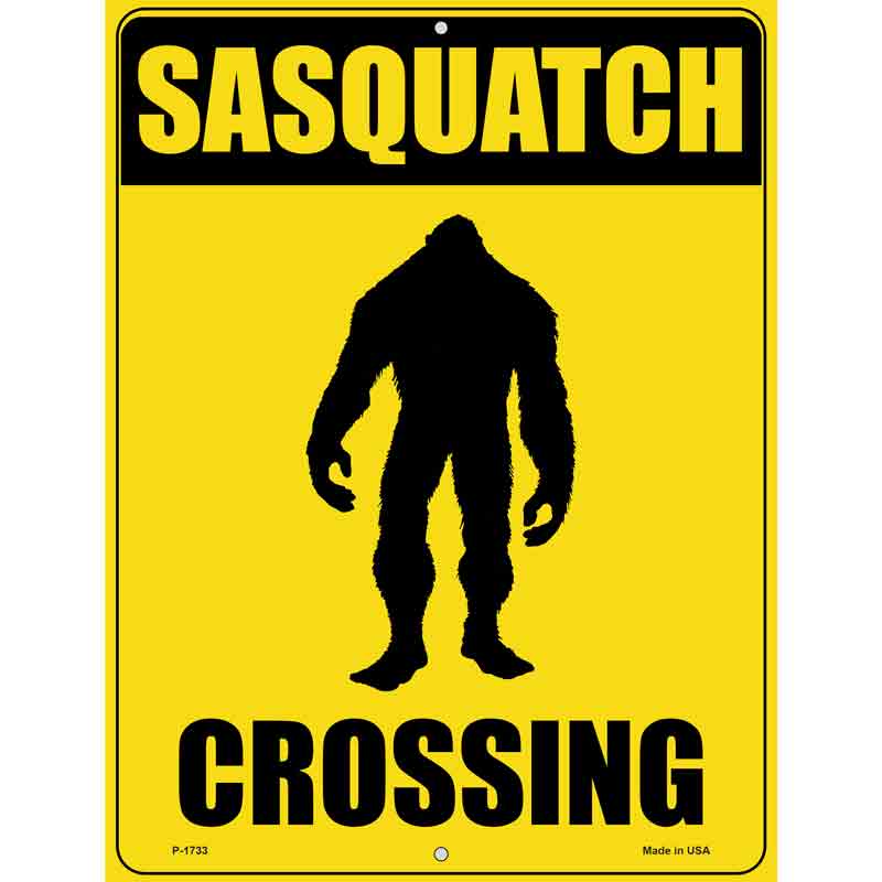 Sasquatch Crossing Novelty Parking Sign 9" x 12" (P)