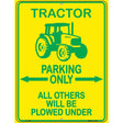 Tractor Parking Only Novelty Parking Sign 9" x 12" (P)