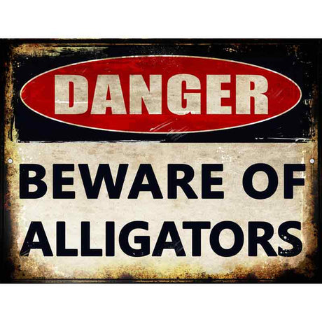 Danger Beware of Alligators Novelty Parking Sign 9" x 12" (P)