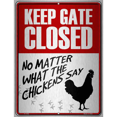 Keep Gate Closed Metal Novelty Parking Sign 9" x 12" (P)