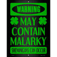 May Contain Malarky Novelty Parking Sign 9" x 12" (P)