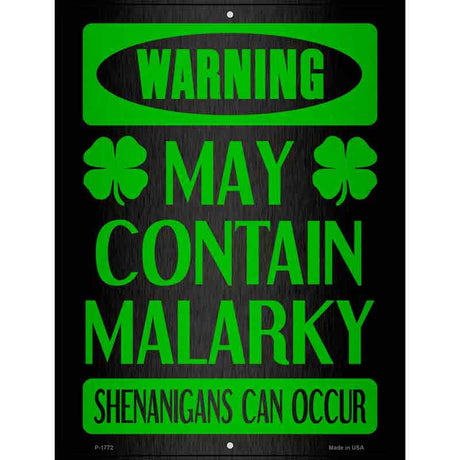 May Contain Malarky Novelty Parking Sign 9" x 12" (P)