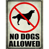 No Dogs Allowed Novelty Parking Sign 9" x 12" (P)