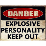 Explosive Personality Novelty Parking Sign 9" x 12" (P)