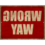 Wrong Way Novelty Parking Sign 9" x 12" (P)