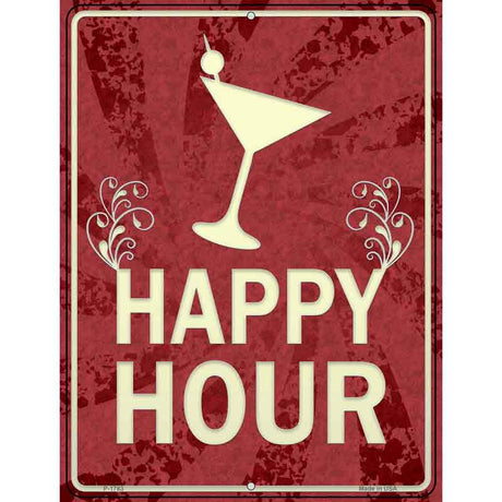 Happy Hour Novelty Parking Sign 9" x 12" (P)