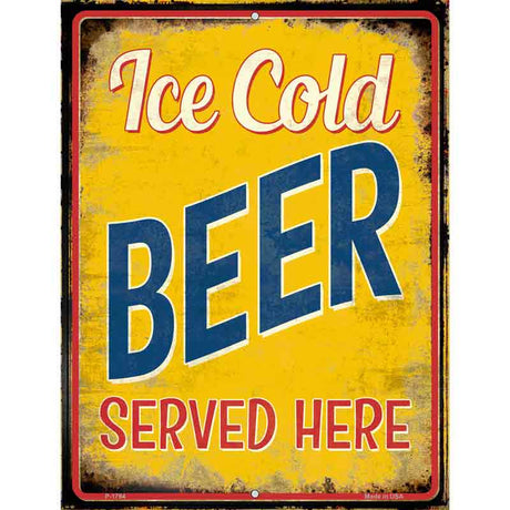 Ice Cold Beer Served Here Novelty Parking Sign 9" x 12" (P)