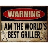 The Worlds Best Griller Novelty Parking Sign 9" x 12" (P)