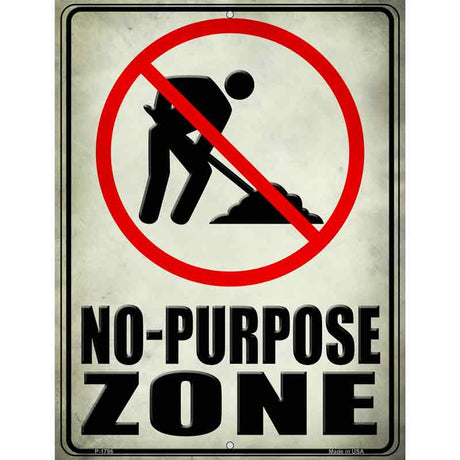 No Purpose Zone Parking Sign 9" x 12" (P)